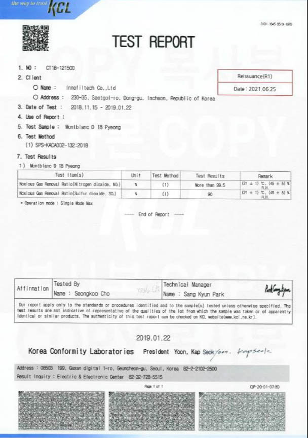 The deodorizing filter has been certified for the removal of NO2 and SO2 by KCL (Korea Conformity Laboratories).